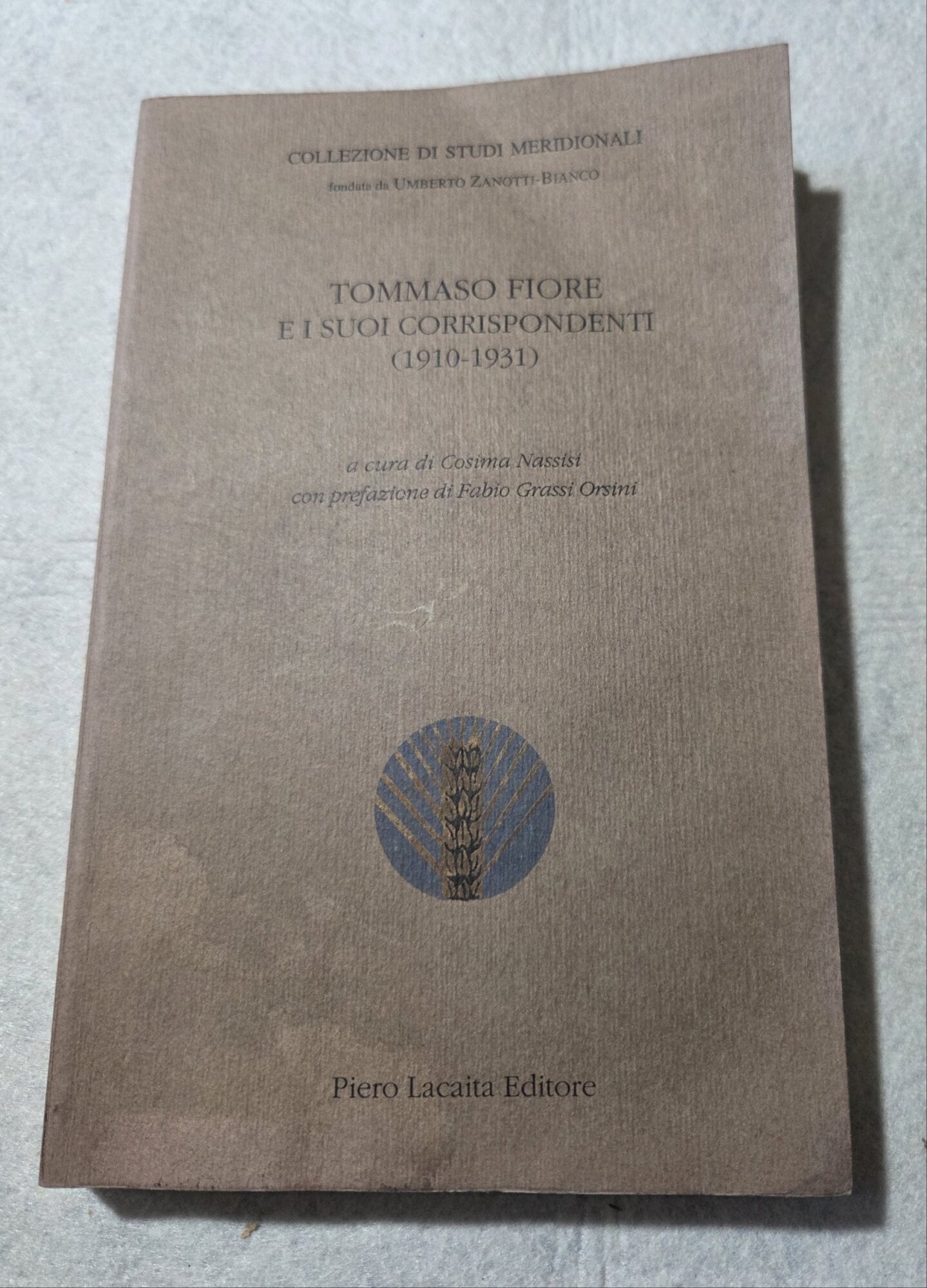 Tommaso Fiore e i suoi corrispondenti ( 1910-1931)