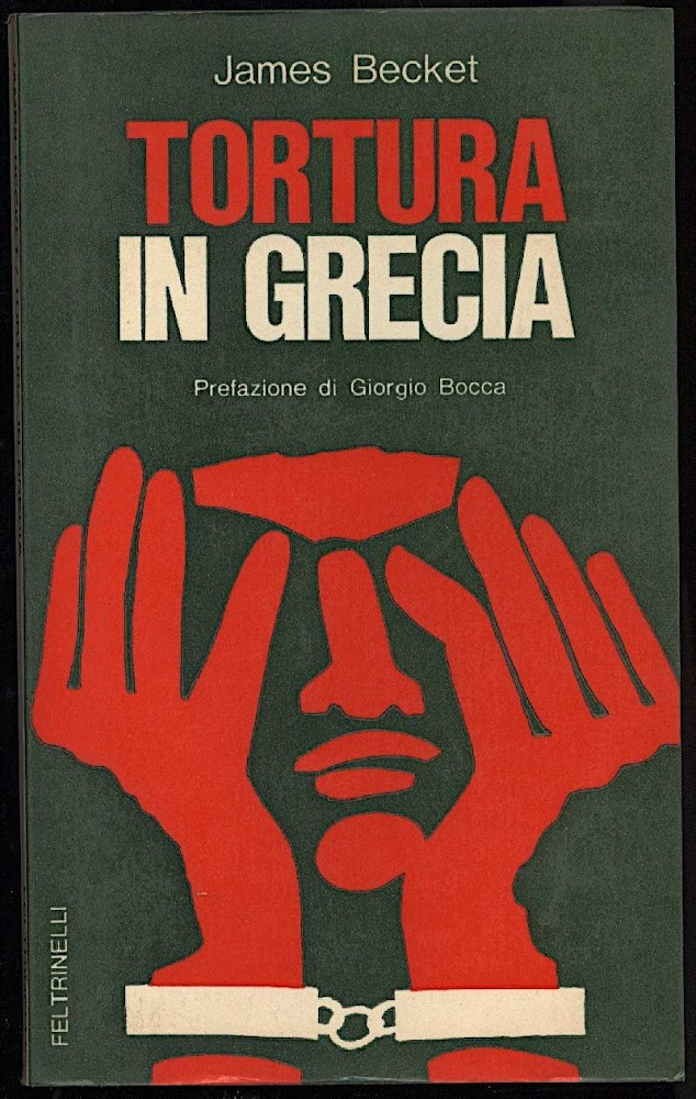 TORTURA IN GRECIA-Racconti testimonianze documenti (1970)