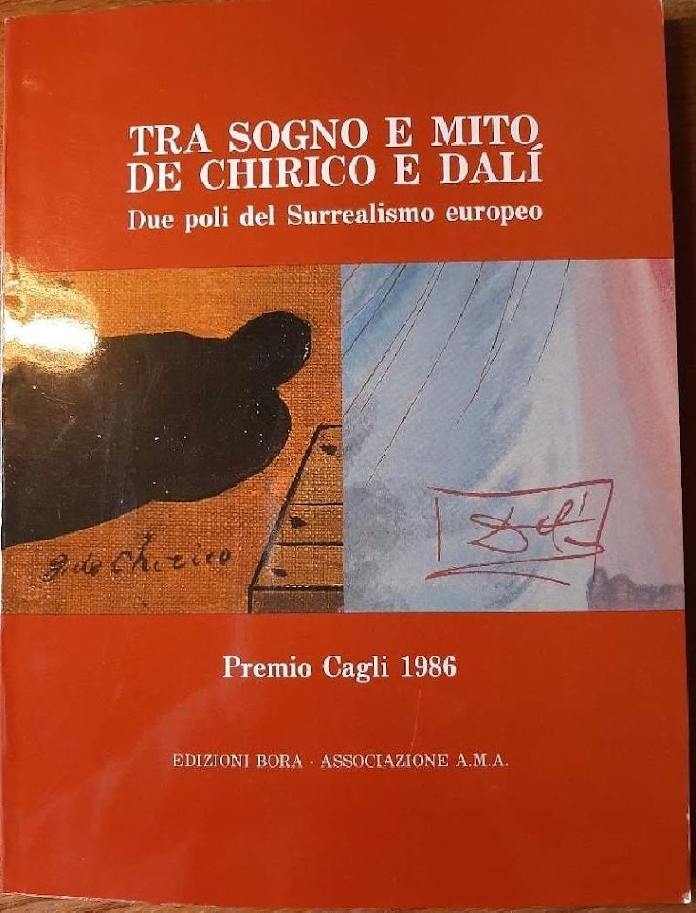 TRA SOGNO E MITO DE CHIRICO E DALI-DUE POLI DEL …
