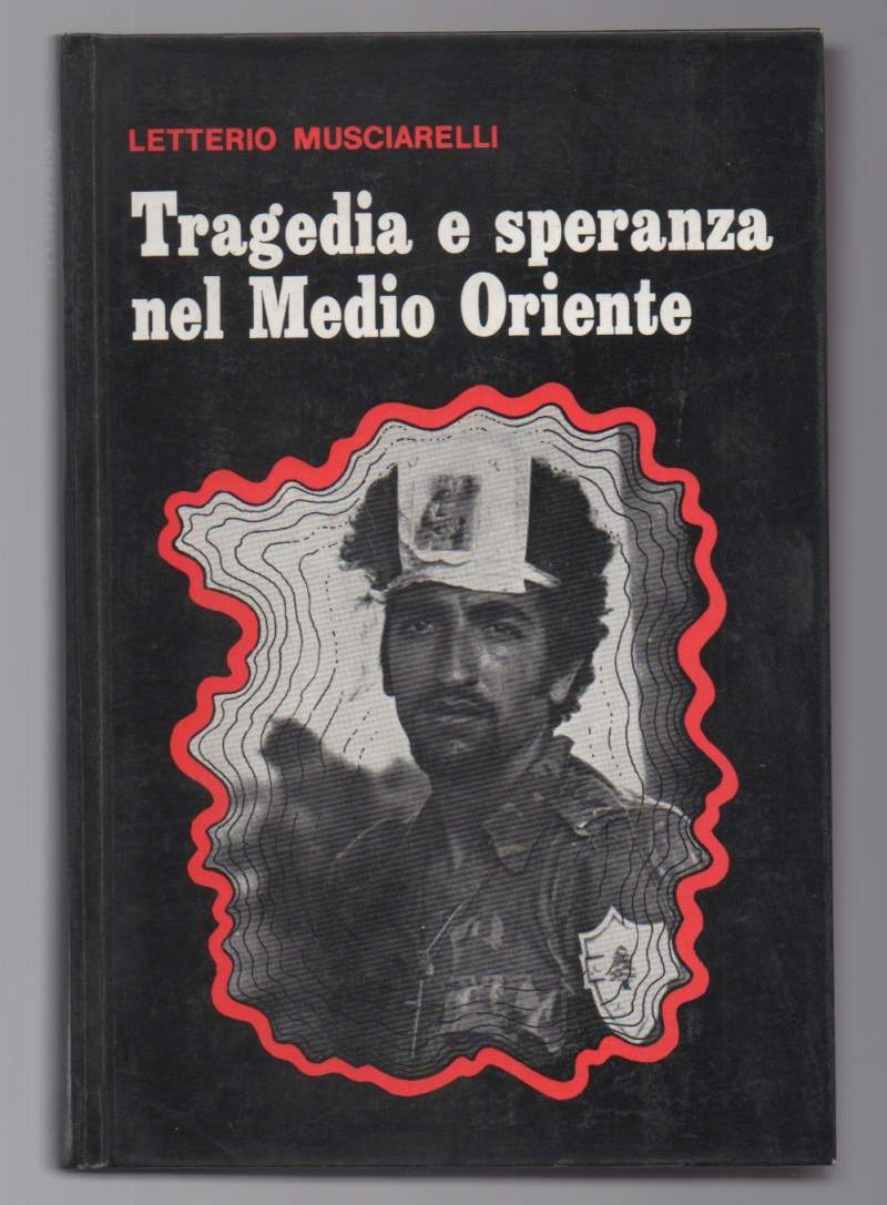 TRAGEDIA E SPERANZA NEL MEDIO ORIENTE (1978)