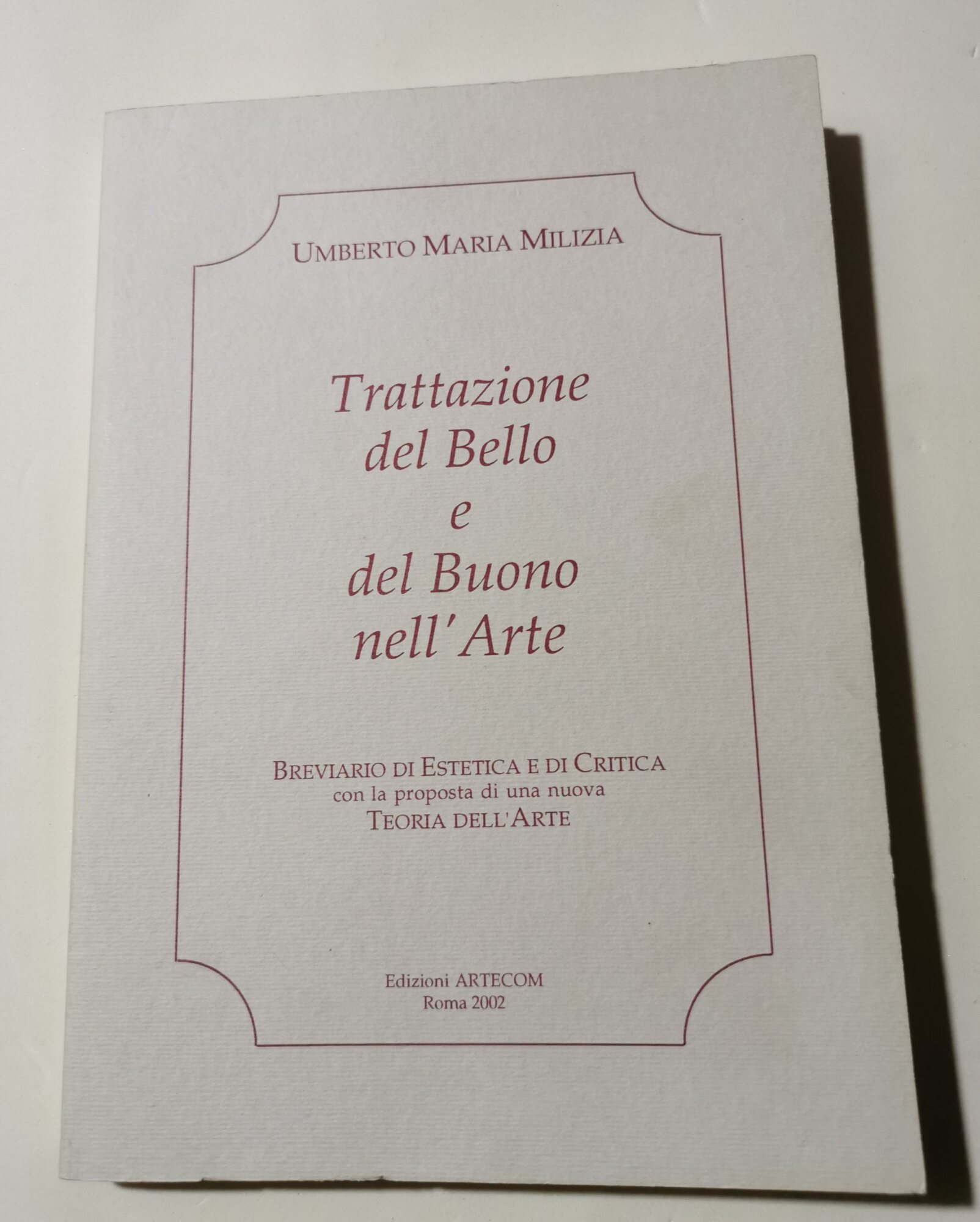 Trattazione del bello e del buono nell'Arte