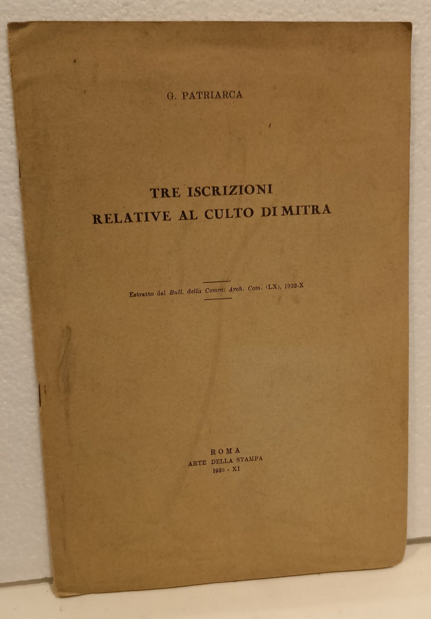 Tre iscrizioni relative al culto di Mitra
