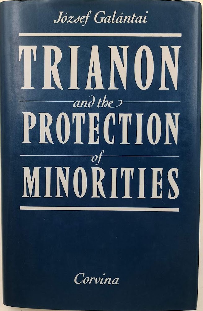 TRIANON AND THE PROTECTION OF MINORITIES( 1992)