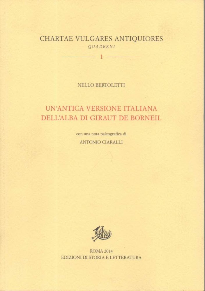 UN ANTICA VERSIONE ITALIANA DELL'ALBA DI GIRAUT DE BORNEIL-con una …