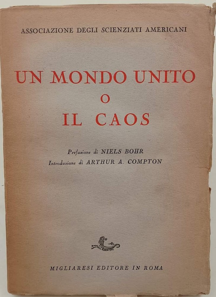 UN MONDO UNITO O IL CAOS(1946)