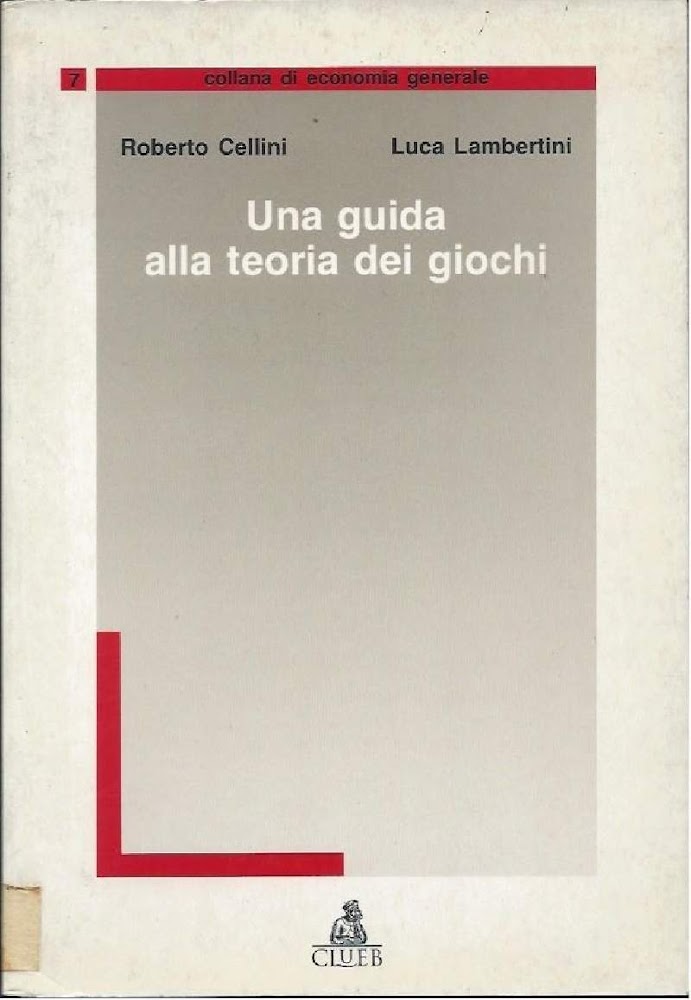 UNA GUIDA ALLA TEORIA DEI GIOCHI