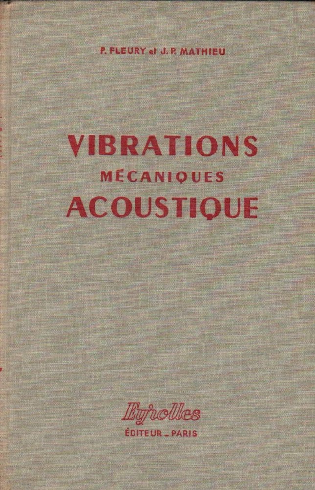 VIBRATIONS MECANIQUES ACOUSTIQUE (1962)