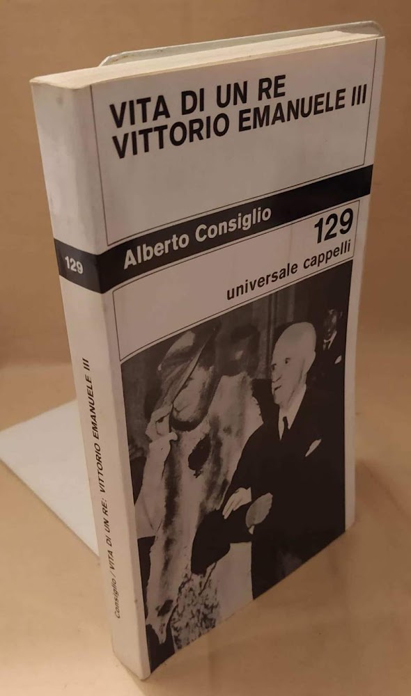 VITA DI UN RE VITTORIO EMANUELE III (1970)