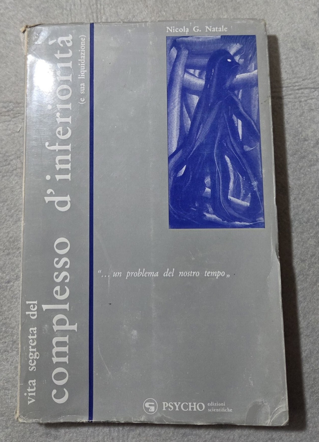 Vita segreta del complesso d'inferiorita' ( e sua liquidazione )