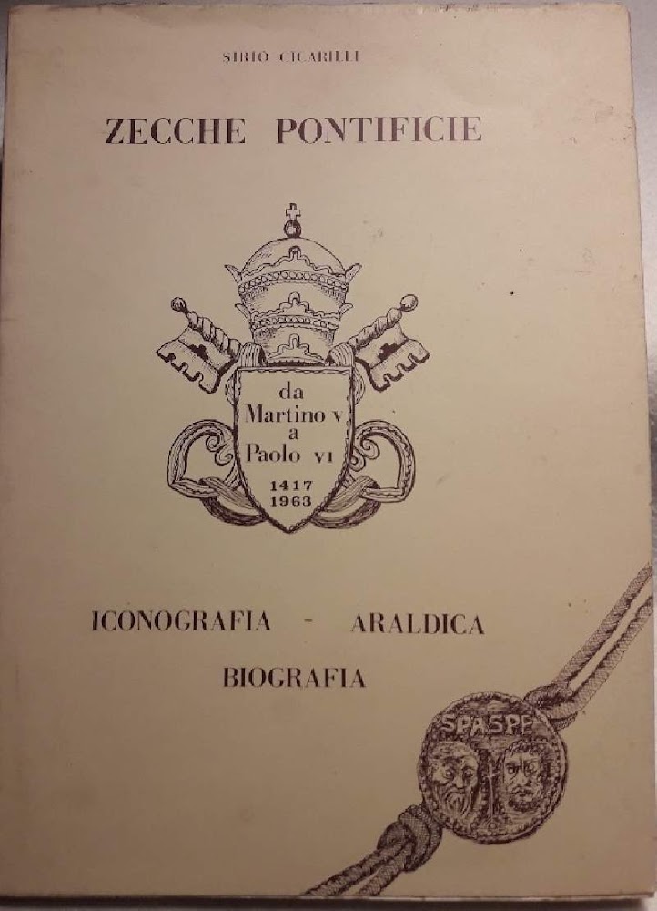 ZECCHE PONTIFICIE-DA MARTINO V A PAOLO VI 1417-1963(1973)