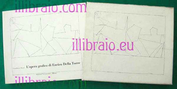 Opera grafica di Enrico Della Torre