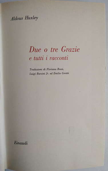 Due o tre grazie e tutti i racconti