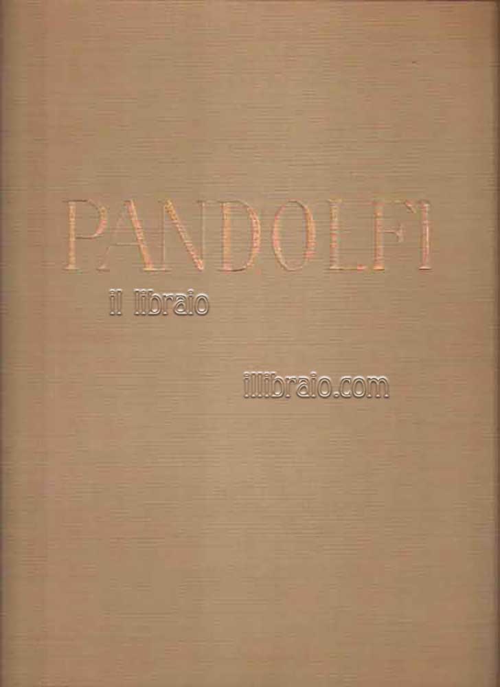 Alessandro Pandolfi. Pittore, xilografo e ceramista