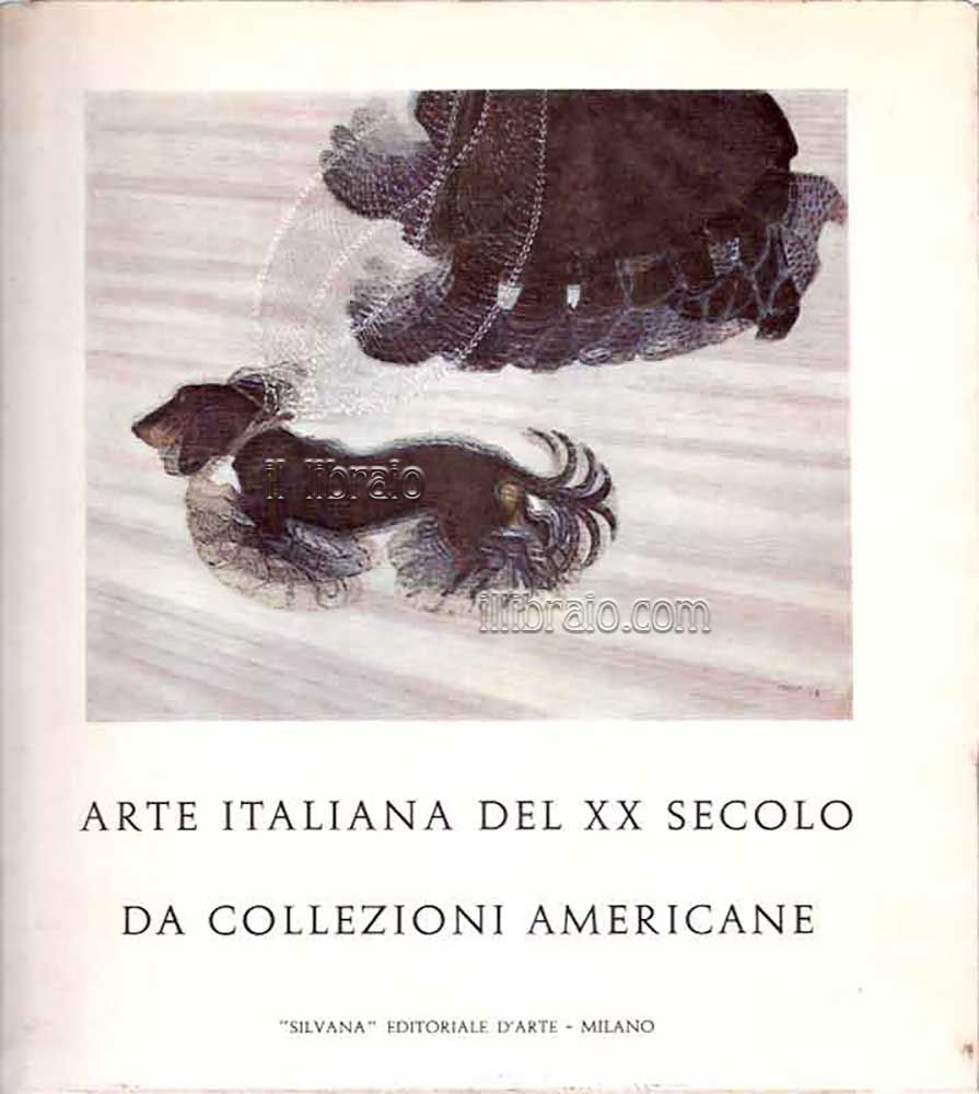 Arte italiana del XX secolo da collezioni Americane