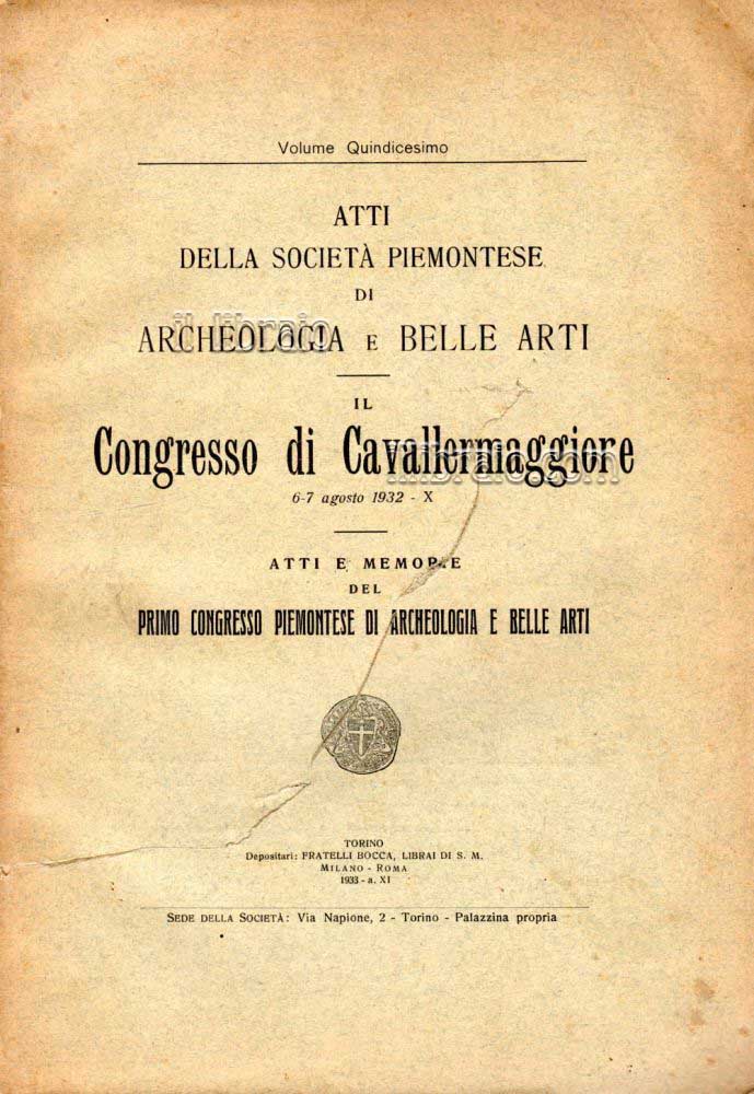 Atti della soc. Piemontese di Archeologia e Belle Arti. Il …