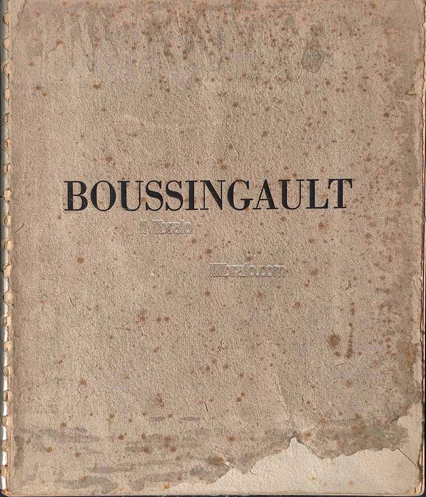 Boussingault par ses amis