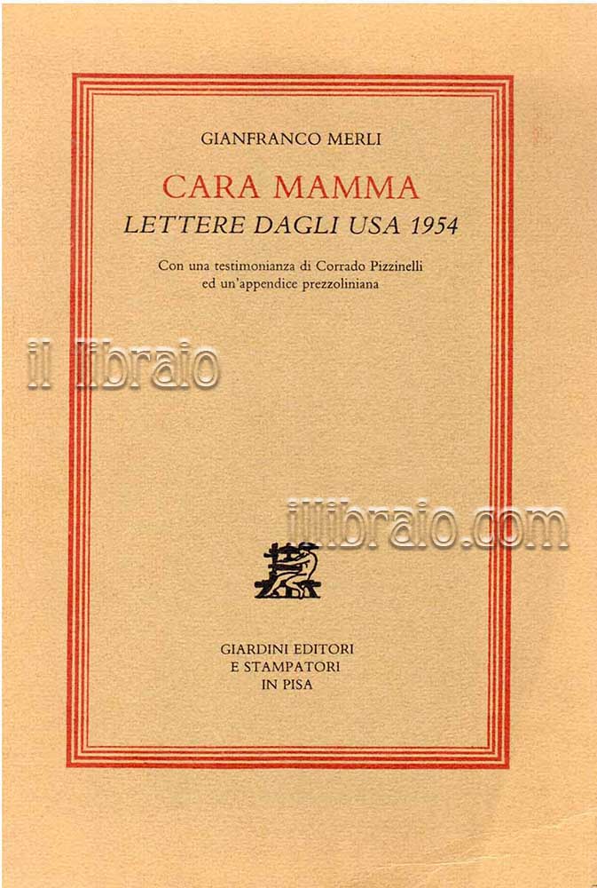 Cara mamma. Lettere dagli USA 1954