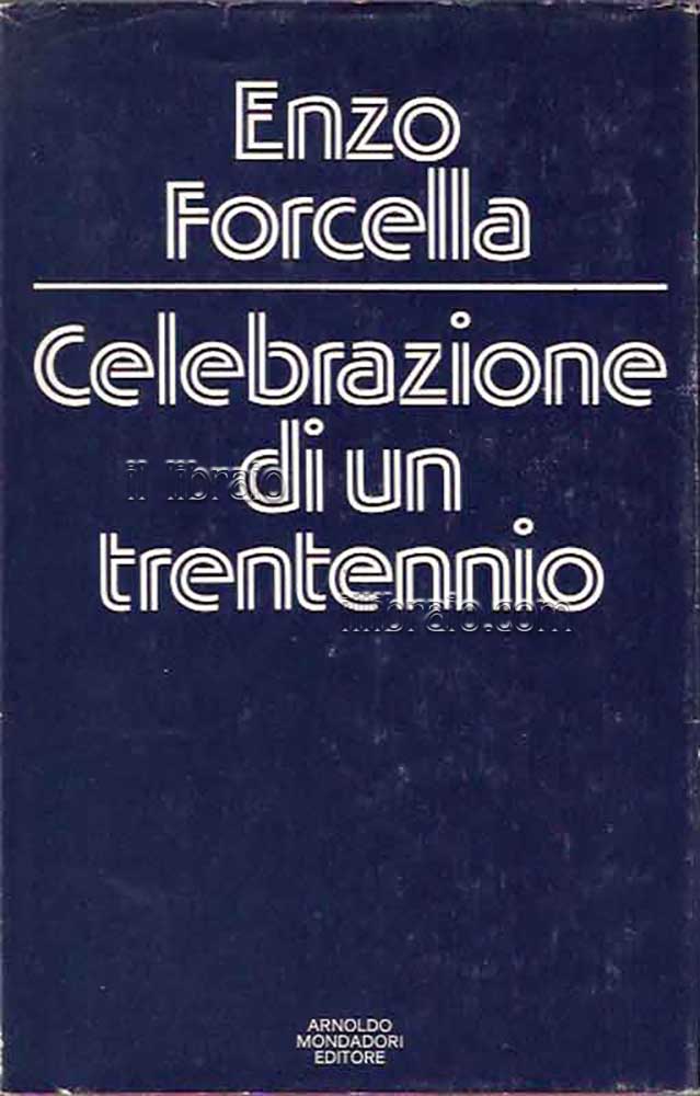 Celebrazione di un trentennio