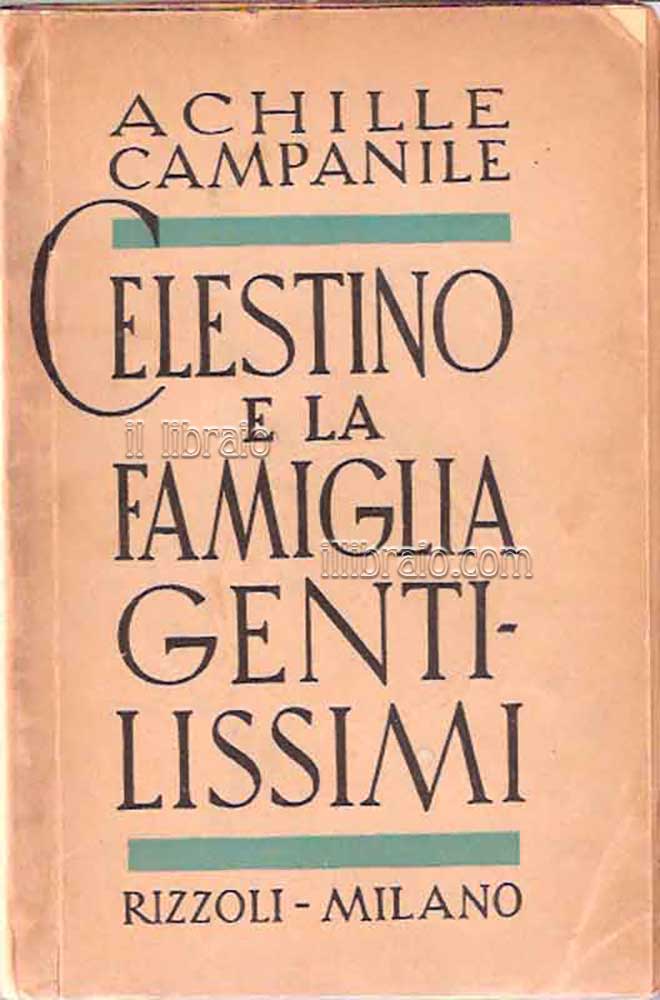 Celestino e la famiglia Gentilissimi
