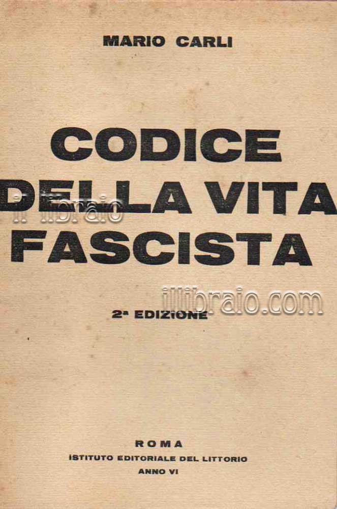 Codice della vita fascista