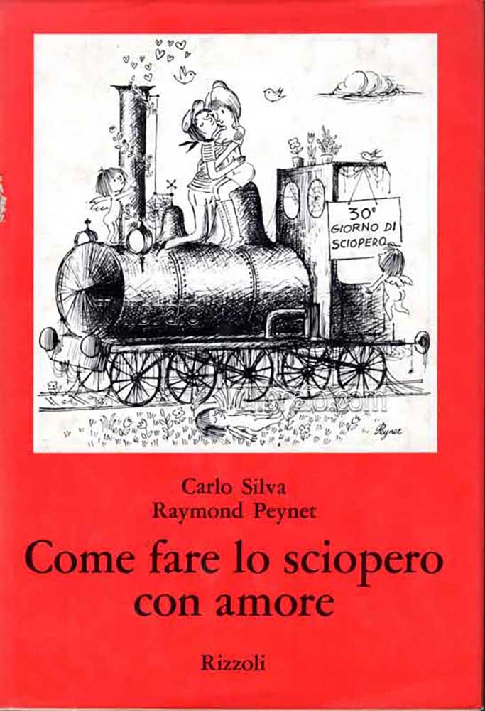 Come fare lo sciopero con amore