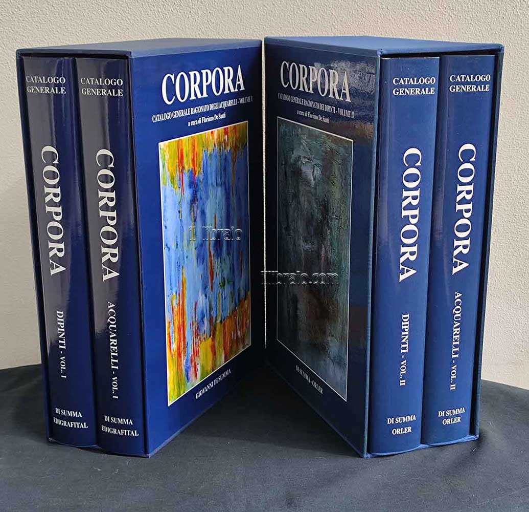Corpora. Catalogo generale ragionato dei dipinti e degli acquarelli. Vol. …