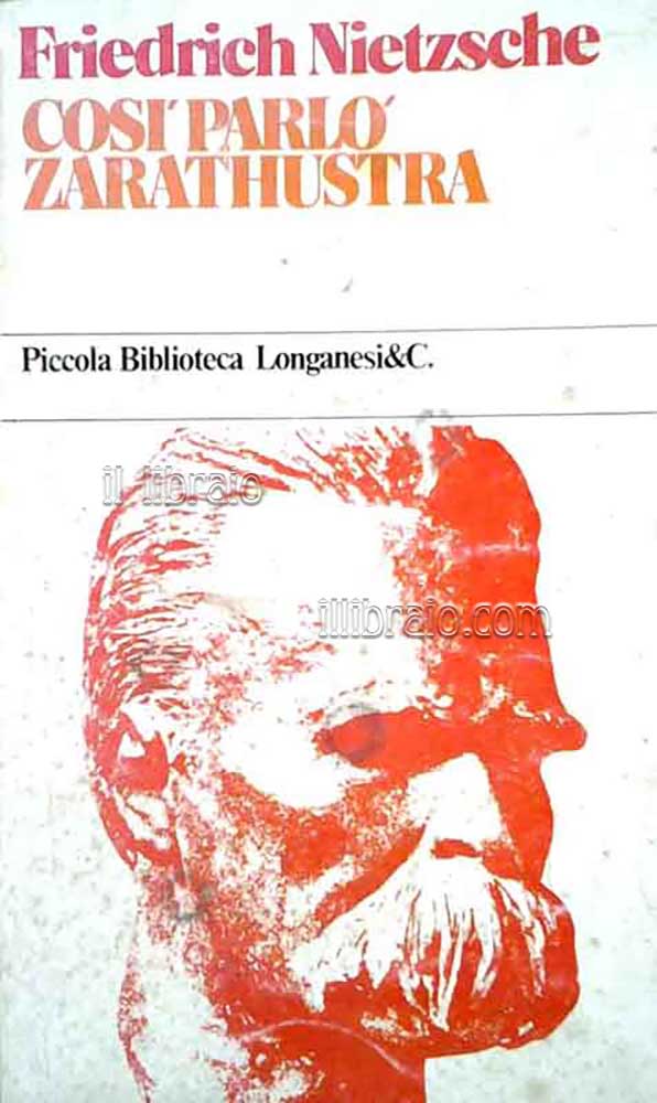 Così parlò Zarathustra. Un libro per tutti e per nessuno