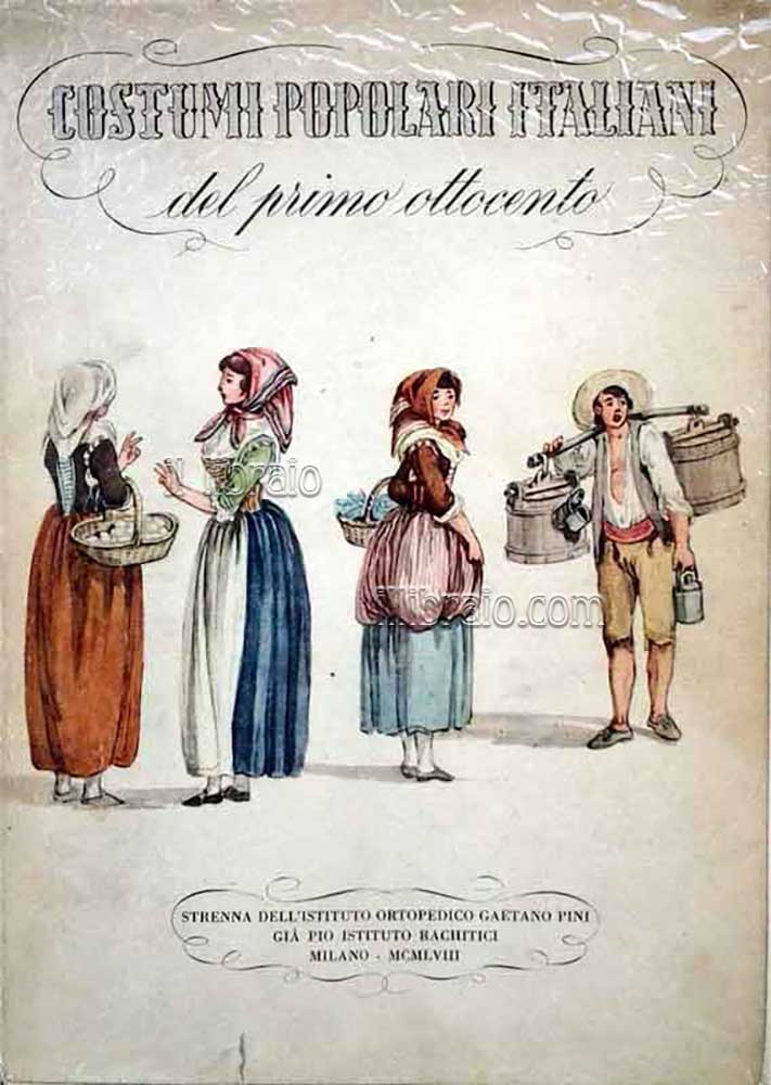Costumi popolari italiani del primo ottocento