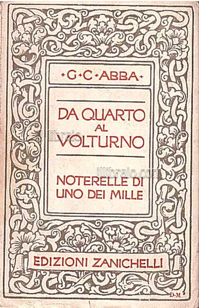 Da Quarto al Volturno. Noterelle di uno dei mille