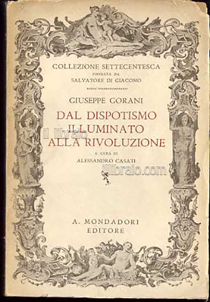 Dal dispotismo illuminato alla rivoluzione (1767-1791)