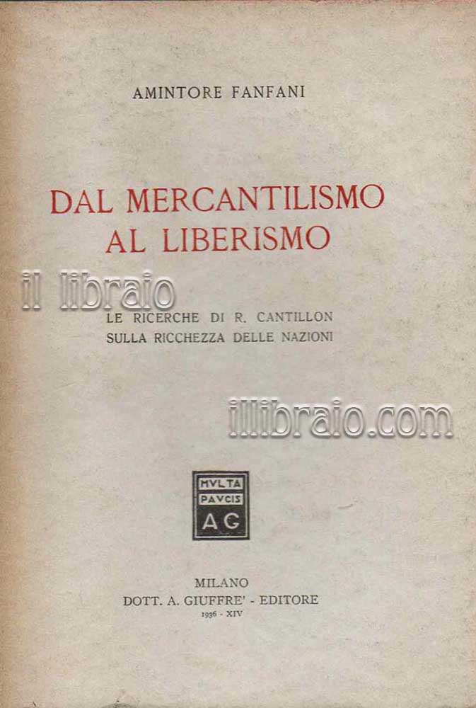 Dal mercantilismo al liberismo