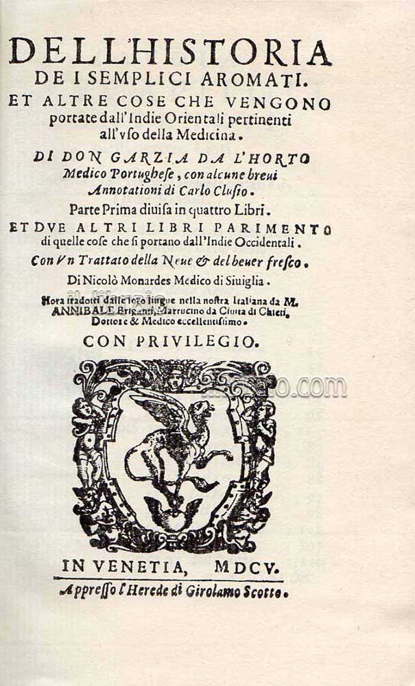 Dell'historia de i semplici aromati, et altre cose che vengono …