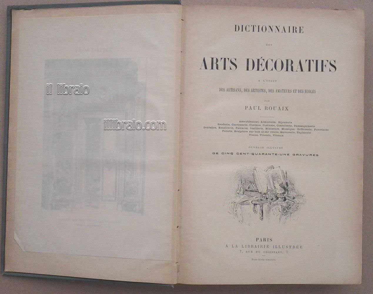 Dictionnaire des Arts decoratifs a l'usage des artisans, des artistes, …