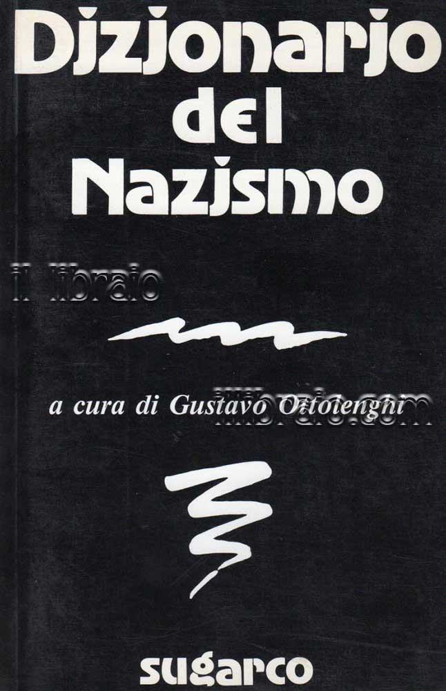 Dizionario del nazismo