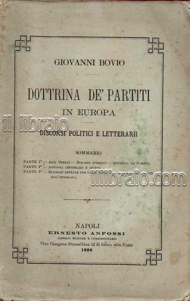 Dottrina dè partiti in Europa. Discorsi politici e letterarii