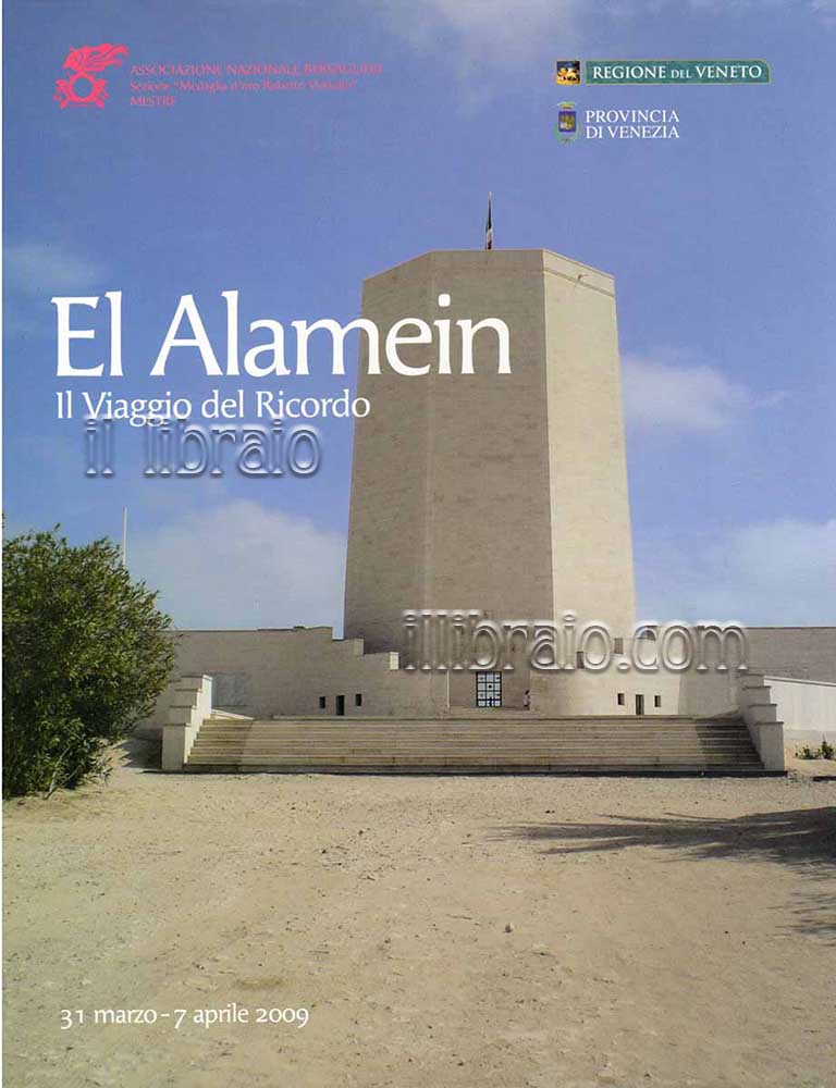 El Alamein. Il viaggio nel ricordo (31 marzo - 7 …