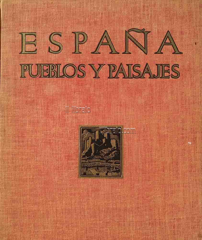 Espana pueblos y paisajes