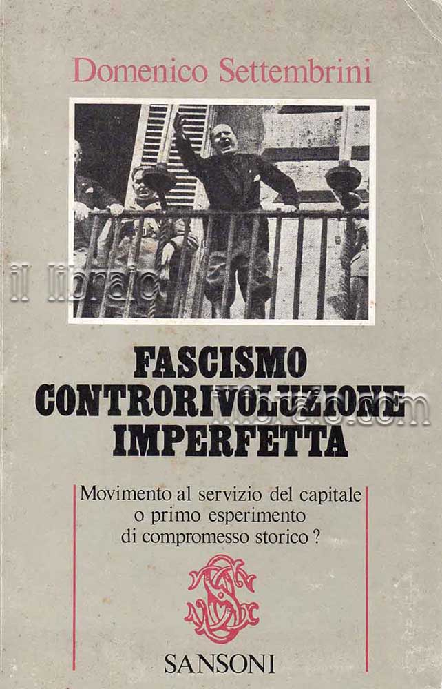 Fascismo contorivoluzione imperfetta