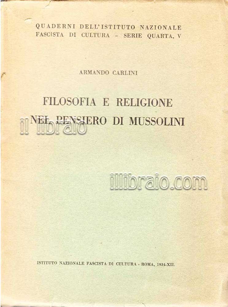 Filosofia e religione nel pensiero di Mussolini