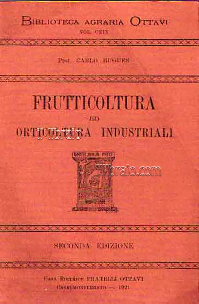 Frutticoltura ed orticoltura industriali