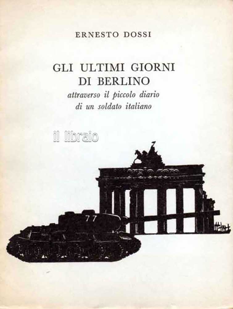 Gli ultimi giorni di Berlino attraverso il piccolo diario di …