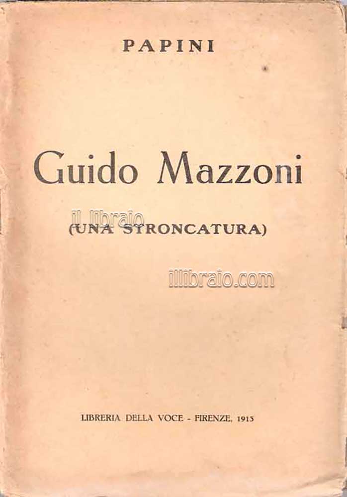 Guido Mazzoni (una stroncatura)