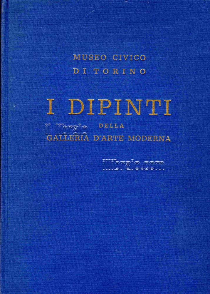 I dipinti della Galleria d'Arte Moderna
