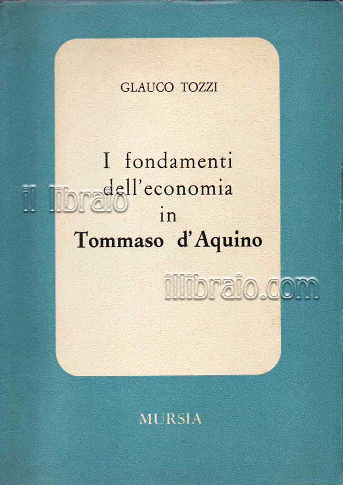 I fondamenti dell'economia in Tommaso d'Aquino