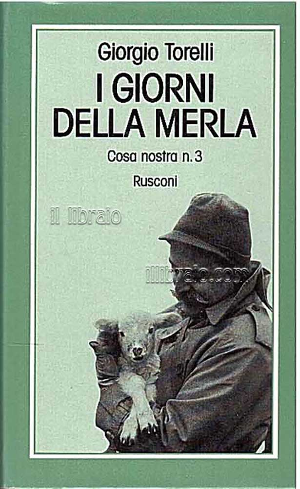 I giorni della merla. Cosa nostra n. 3
