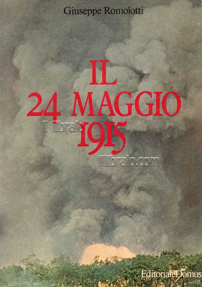 Il 24 maggio 1915