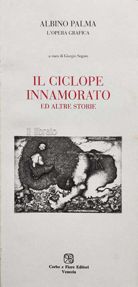 Il Ciclope innamorato ed altre storie