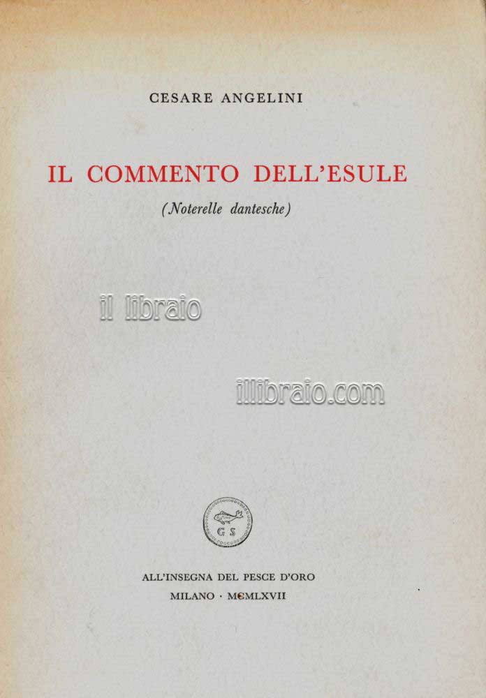 Il commento dell'esule (Noterelle dantesche)
