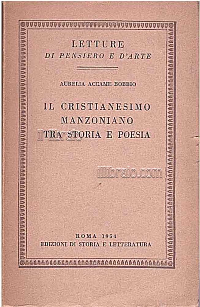Il Cristianesimo manzoniano tra storia e poesia