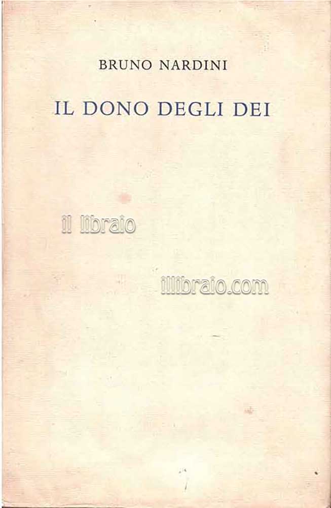 Il dono degli dei
